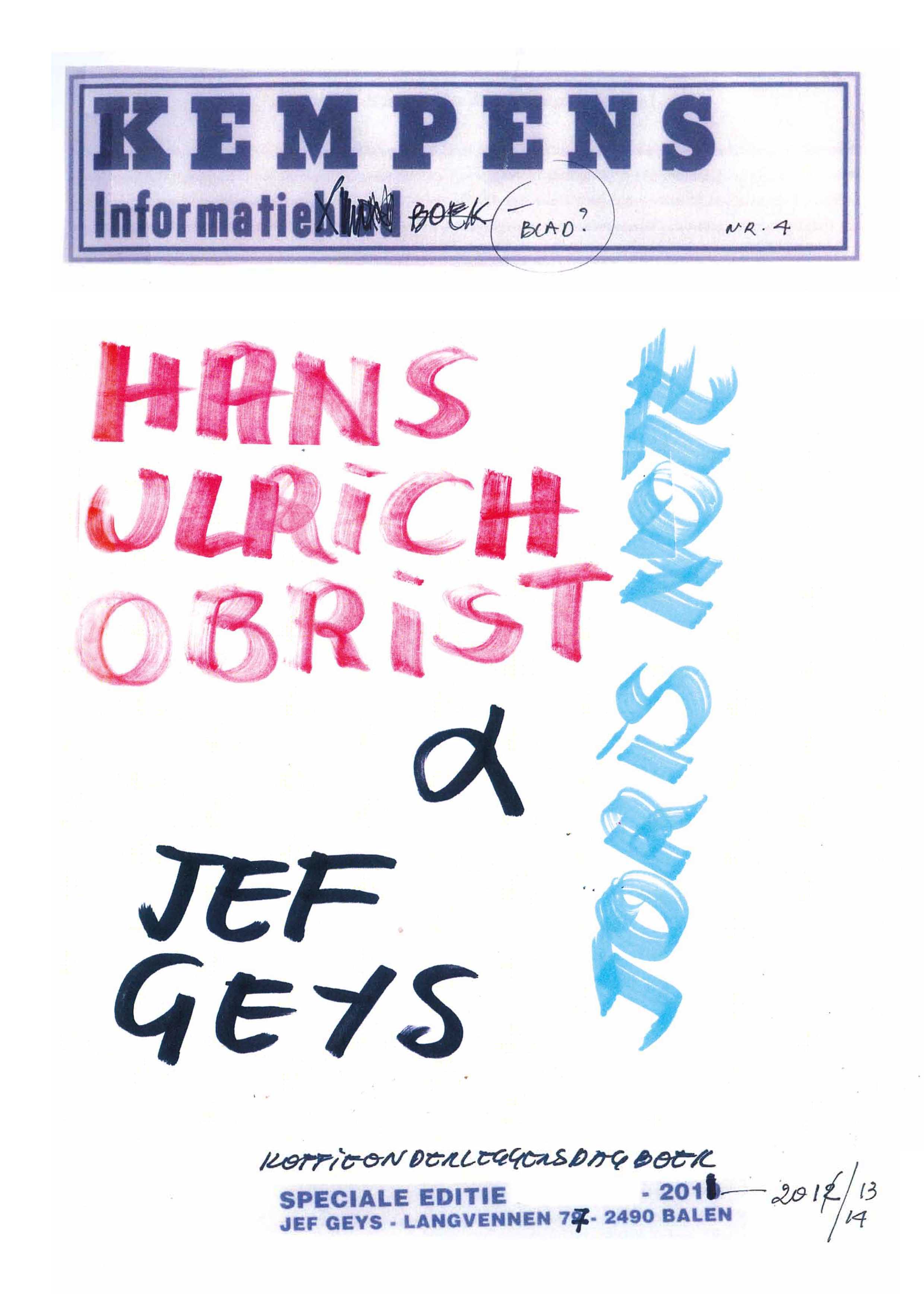 jef geys, hans ulrich obrist en joris note_01
